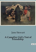 Cover: A Campfire Girl's Test of Friendship - Culturea