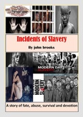Cover: Incidents of Slavery - John Brooks