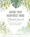 Cover: Saving Your Rainforest Mind - Luminare Press