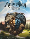 Cover: Animalian The Sanctuary's Revenge - Whimsy Frog LLC
