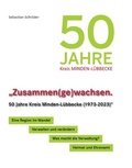 Cover: "Zusammen(ge)wachsen. - Kreis Minden-L&uuml;bbecke