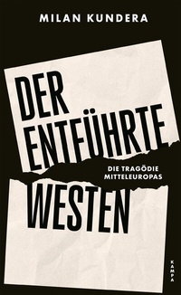 Abbildung von: Der entführte Westen - Kampa Verlag