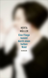 Abbildung von: Eine Fliege kommt durch einen halben Wald - Hanser