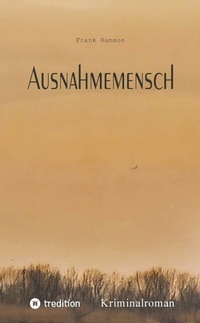 Abbildung von: Ausnahmemensch - tredition