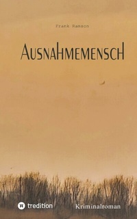 Abbildung von: Ausnahmemensch - tredition