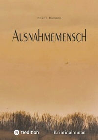 Abbildung von: Ausnahmemensch - tredition