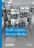 Cover: Truth Claims Across Media - Palgrave Macmillan