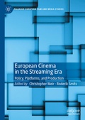Cover: European Cinema in the Streaming Era - Palgrave Macmillan