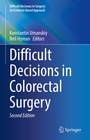 Cover: Difficult Decisions in Colorectal Surgery - Springer