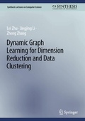 Cover: Dynamic Graph Learning for Dimension Reduction and Data Clustering - Springer
