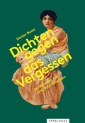 Cover: Dichten gegen das Vergessen - Zytglogge