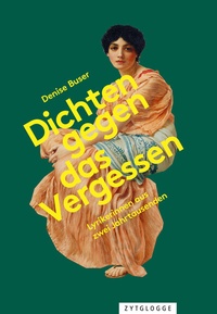 Abbildung von: Dichten gegen das Vergessen - Zytglogge