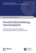 Cover: Pers&ouml;nlichkeitsbildung interdisziplin&auml;r - Nomos