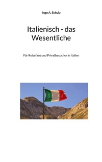 Enlarge image Cover: Italienisch - das Wesentliche - BoD - Books on Demand
