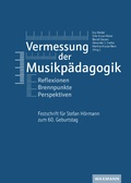 Cover: Vermessung der Musikp&auml;dagogik - Waxmann