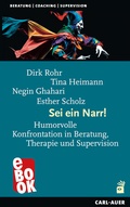 Cover: Sei ein Narr! - Carl-Auer Verlag
