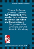 Cover: Zur Wirksamkeit systemischer Interventionen im Kontext von Arbeit und Organisationen - Carl-Auer Verlag