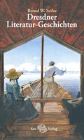 Bild: Dresdner Literatur-Geschichten - Sax-Verlag