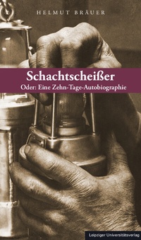 Enlarge image Cover: Schachtscheißer - Leipziger Uni-Vlg