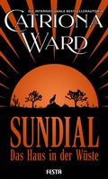 Cover: Sundial - Das Haus in der W&uuml;ste - Festa Verlag