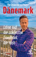 Bild: Dänemark - Leben auf der schönsten Sandbank der Welt - Olzog ein Imprint der Lau Verlag & Handel KG