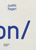 Cover: Judith Fegerl - Verlag f&uuml;r Moderne Kunst