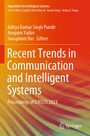 Cover: Recent Trends in Communication and Intelligent Systems - Springer