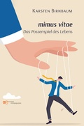 Cover: MIMUS VITAE - DAS POSSENSPIEL DES LEBENS - Europa Edizioni srl