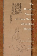 Abbildung von: The Recorded Sayings of Chan Master Zhongfeng Mingben - OUP eBook