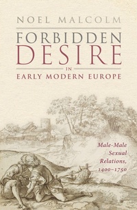 Abbildung von: Forbidden Desire in Early Modern Europe - Oxford University Press
