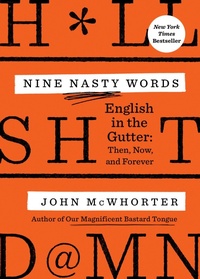 Abbildung von: Nine Nasty Words - Avery Publishing Group Inc.,U.S.
