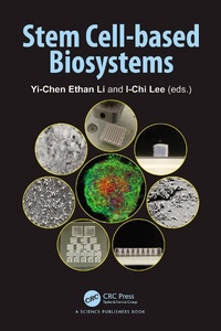 Abbildung von: Stem Cell-based Biosystems - Taylor & Francis