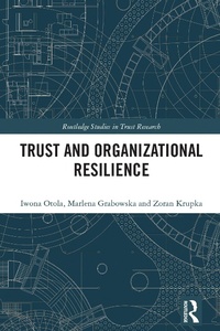 Abbildung von: Trust and Organizational Resilience - Taylor & Francis