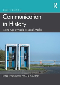 Enlarge image Cover: Communication in History - Taylor & Francis