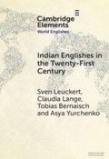 Cover: Indian Englishes in the Twenty-First Century - Cambridge University Press