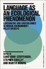 Cover: Language as an Ecological Phenomenon - Bloomsbury Academic