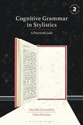 Cover: Cognitive Grammar in Stylistics - Bloomsbury Academic