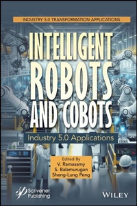 Enlarge image Cover: Intelligent Robots and Cobots - Wiley-Scrivener