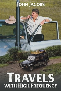 Enlarge image Cover: Travels with High Frequency - Austin Macauley Publishers