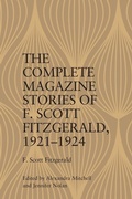 Cover: The Complete Magazine Stories of F. Scott Fitzgerald, 1921-1924 - Edinburgh University Press
