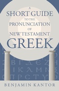Cover: Short Guide to the Pronunciation of New Testament Greek - Eerdmans
