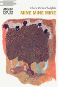 Cover: Mine Mine Mine - University of Nebraska Press