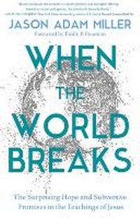 Enlarge image Cover: When the World Breaks - FaithWords