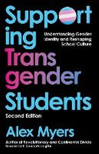 Enlarge image Cover: Supporting Transgender Students, Second Edition - University of New Orleans Press