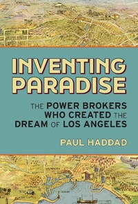 Enlarge image Cover: Inventing Paradise - Santa Monica Press