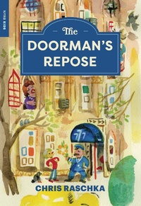 Enlarge image Cover: The Doorman's Repose - NYRB Kids