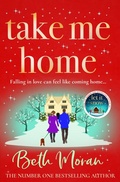 Cover: Take Me Home - Boldwood Books Ltd