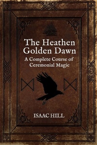 Abbildung von: The Heathen Golden Dawn - Aeon Books Ltd