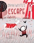 Cover: Snow White's Escape - Little Steps Publishing