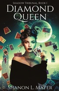 Cover: Diamond Queen - Shanon Mayer